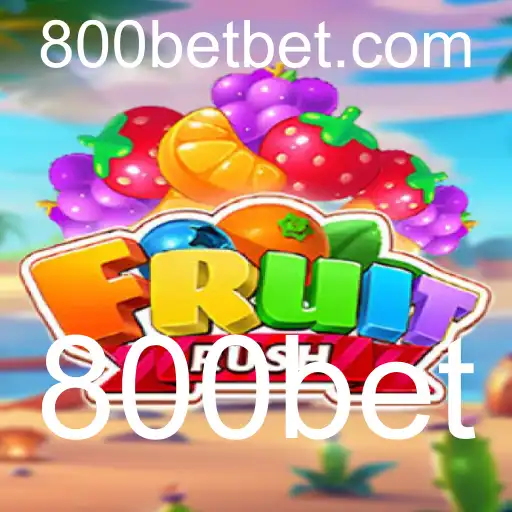 Domine o Jogo FruitRush e Aumente suas Chances com 800bet